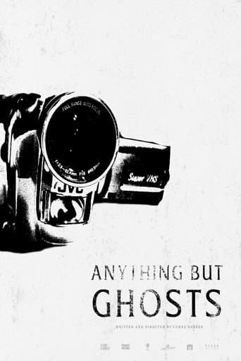 Anything but Ghosts