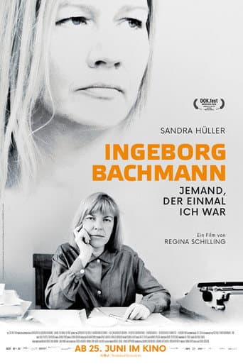 Ingeborg Bachmann – Jemand, der einmal ich war